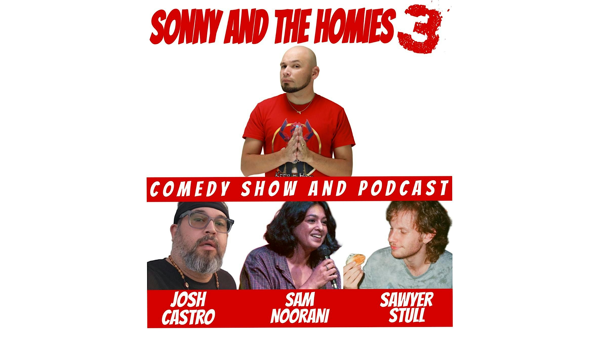 Sonny and the Homies 3