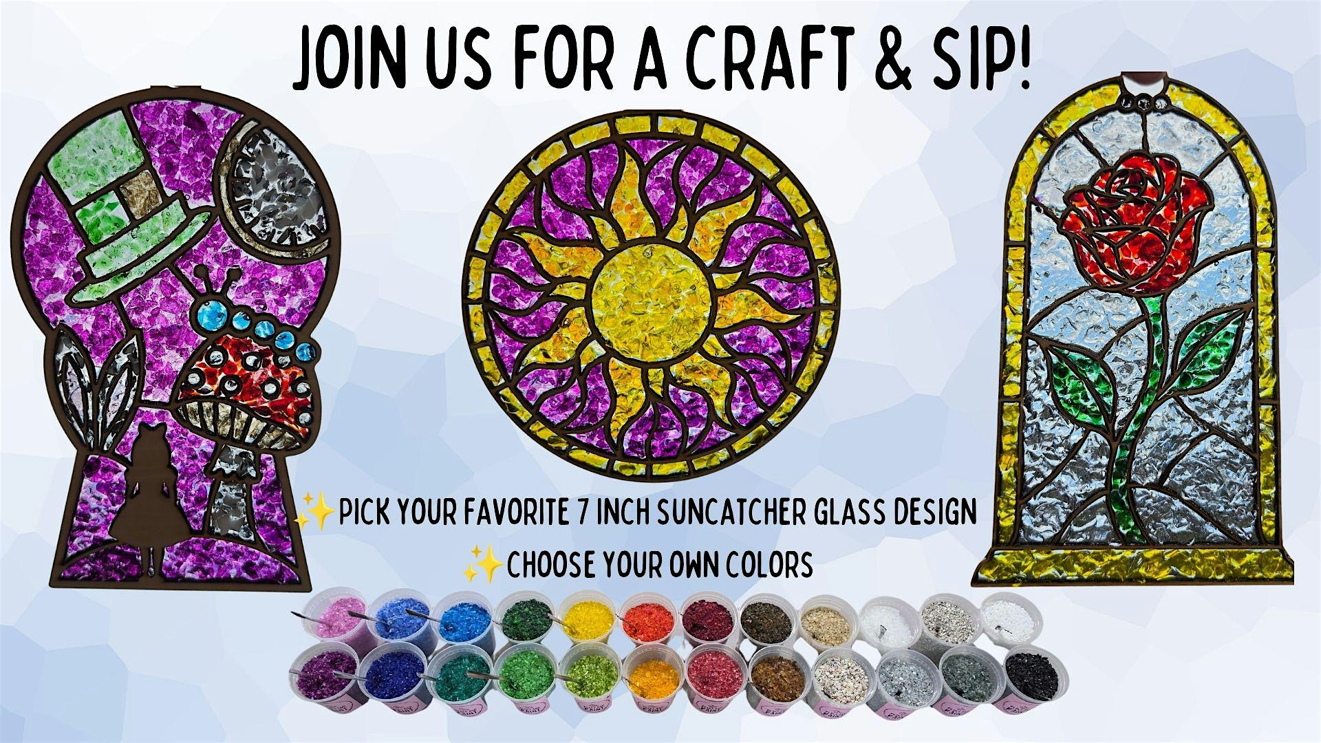 Craft & Sip - Glass Suncatcher Workshop - at Billy Birch!