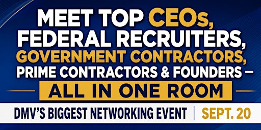 DMV's Biggest Network Event in Herndon Virginia! Meet 100's of CEOs