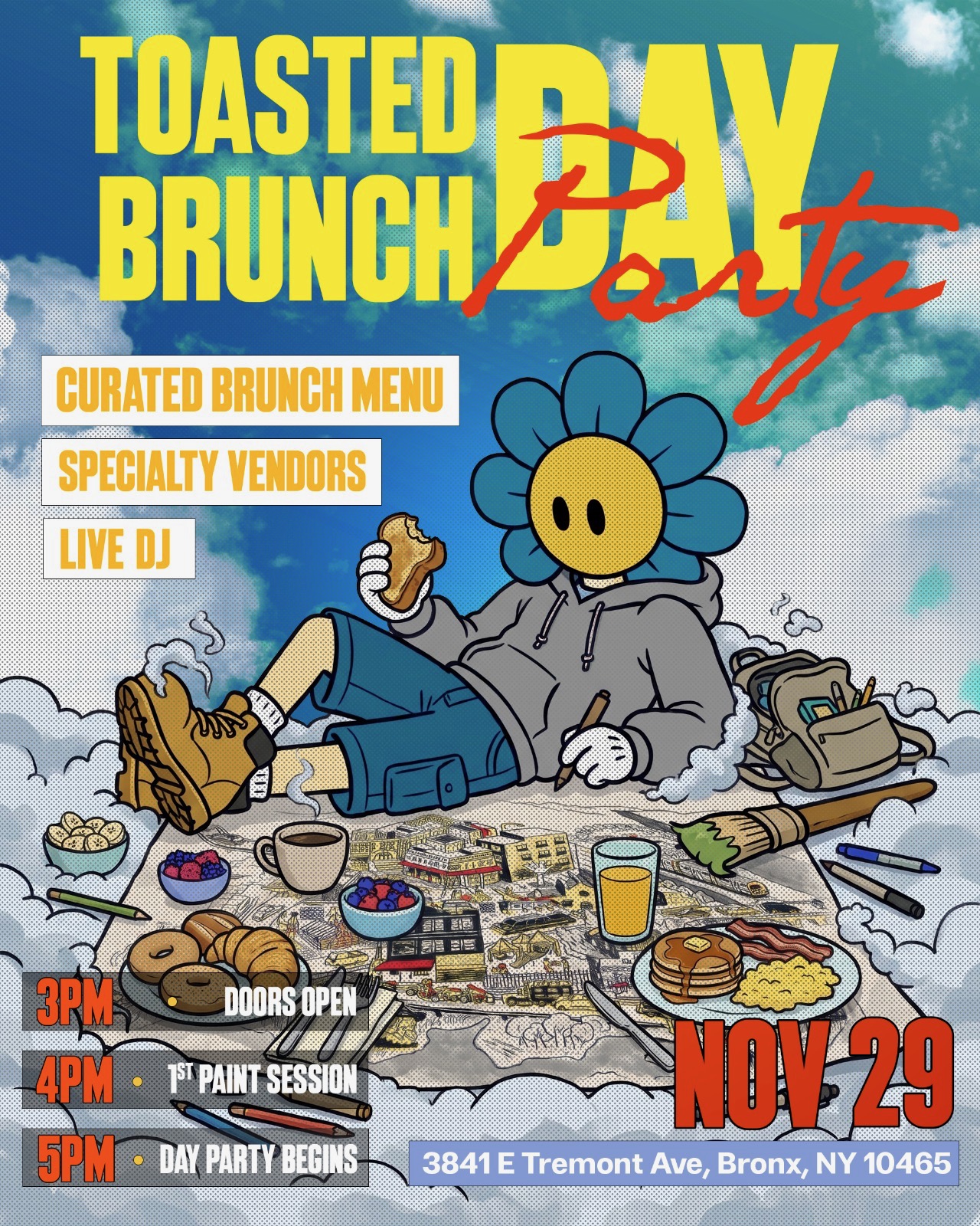 11/29 "Toasted Brunch" Day Party By: Puff & Paint Party BRONX Edition