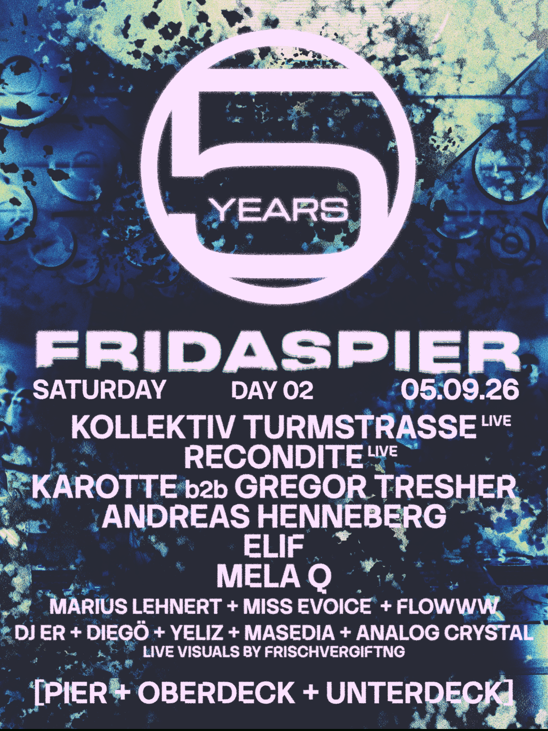 5 JAHRE Fridas Pier - DAY 02