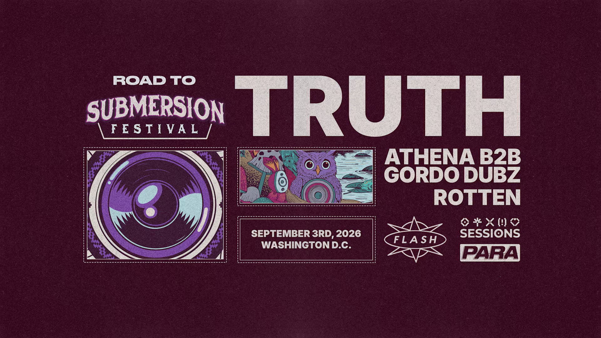 Para X Sessions Present: Truth At Flash
