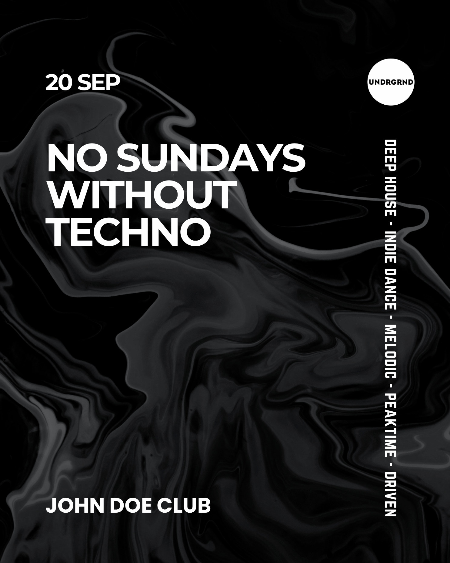 No Sundays Without Techno