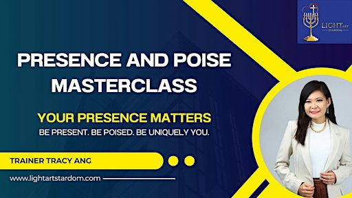 PRESENCE & POISE MASTERCLASS