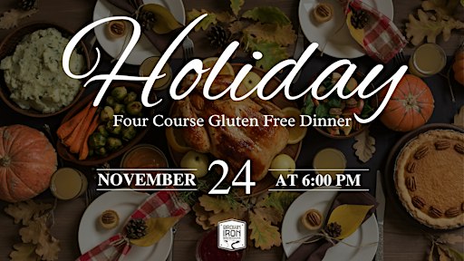 Holiday Four Course Gluten Free Dinner