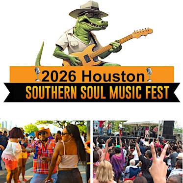 2026 Houston Southern Soul Music Fest