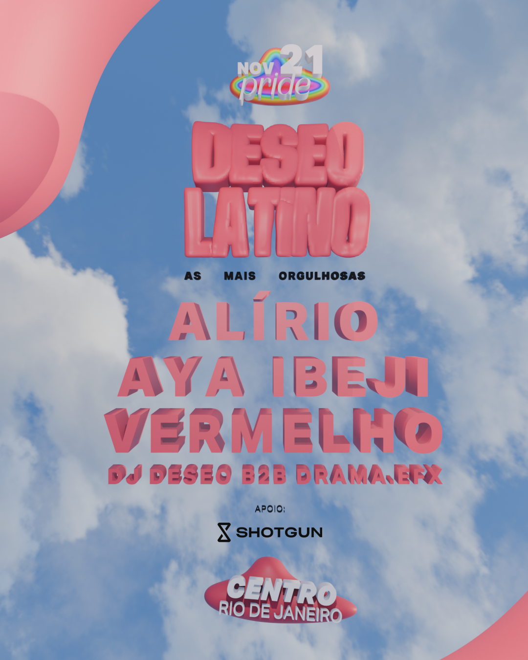 Deseo Latino apresenta: As + Orgulhosas