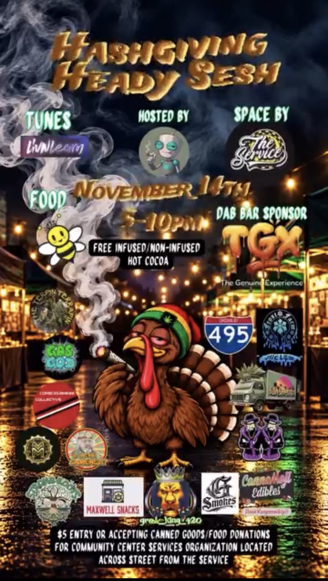 Hashgiving Heady Sesh