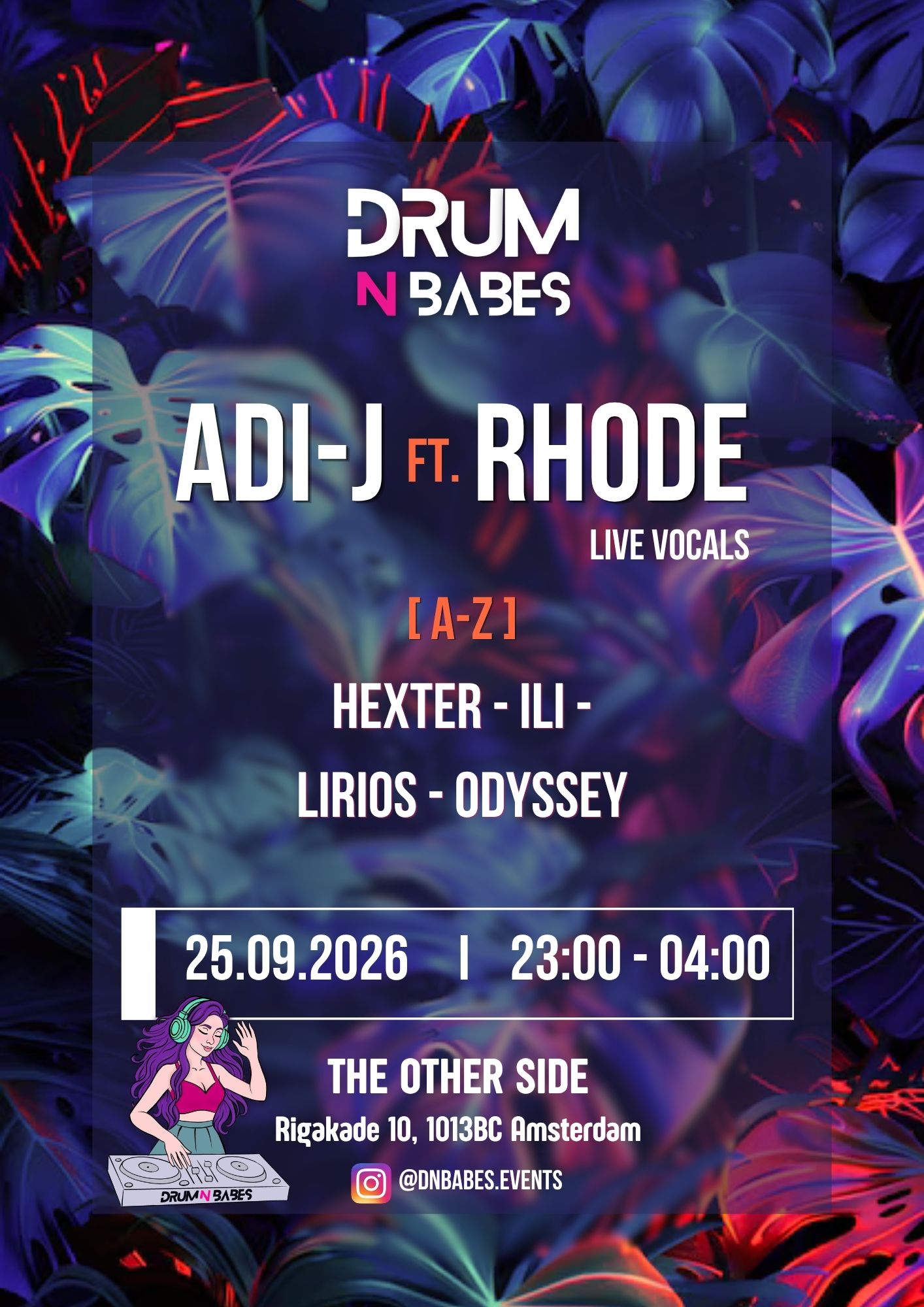 Drum 'n Babes Amsterdam with Adi-J ft. Rhode, Hexter, Ili, Lirios and Odyssey