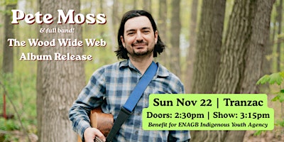 Pete Moss "The Wood Wide Web" Album Release Concert