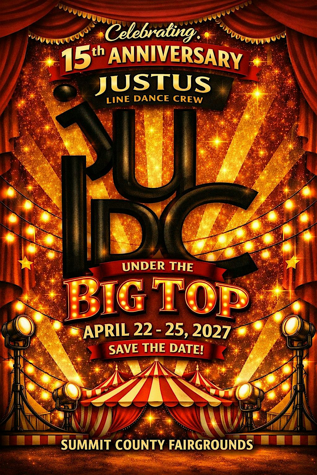 JULDC Celebrates 15 YEARS UNDER THE BIG TOP