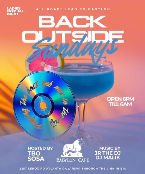 BACK OUTSIDE SUNDAYS (SPECIALS 6PM-10PM)