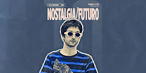 Nostalgia/futuro - PLF