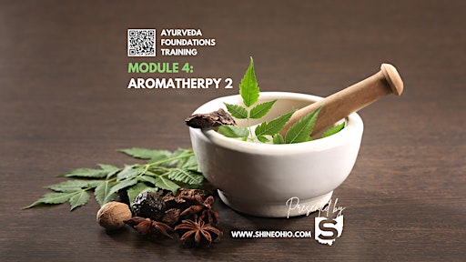 Module 3: Ayurveda Foundations Certification