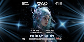 FRI 18 SEPT - WAO SUPERCLUB @ IVY