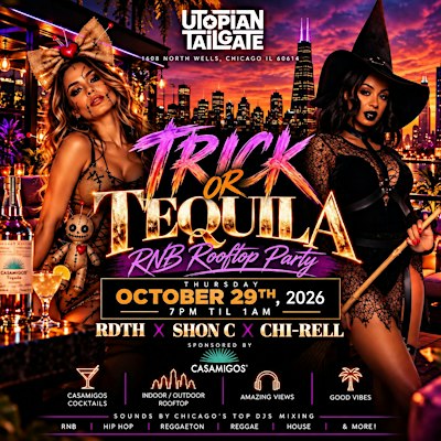 Rnb Rooftop Party @ Utopian Tailgate (Chicago) Indoor/Outdoor