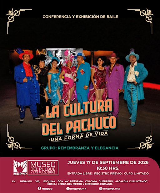 "LA CULTURA DEL PACHUCO. UNA FORMA DE VIDA"