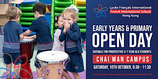 Open Day at Chai Wan Campus:   3-7 year old prospective students