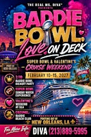Baddie Bowl Cruise Love On Deck