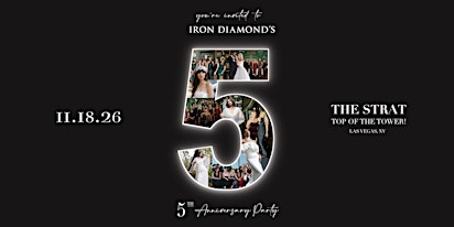 Iron Diamond's 5th Anniversary Wedding MBA After Party