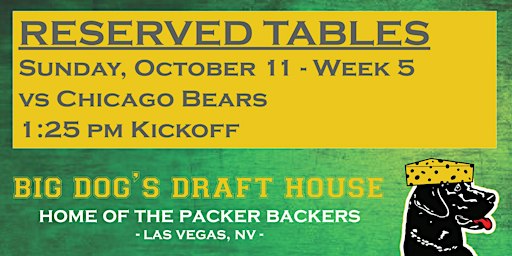Draft House-Week 5 Packer Game Reserved Tables (Bears 1:25pm Kickoff)