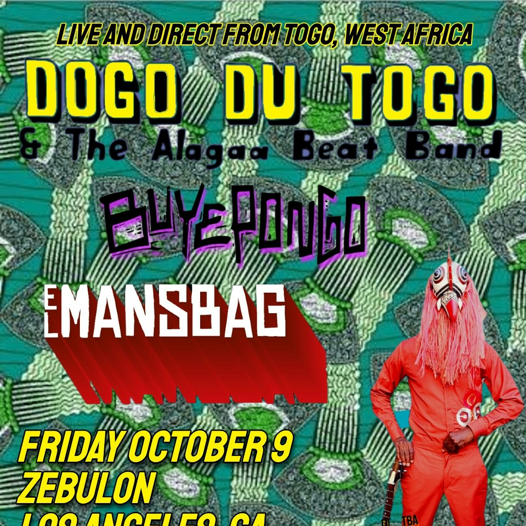 Dogo Tu Togo & the Alagaa Beat Band, Buyepongo, El Mansbag