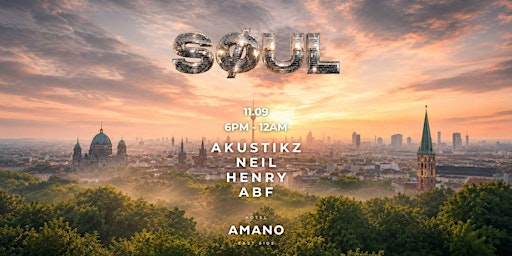 SØUL – Last Dance This Summer | Amano East Side