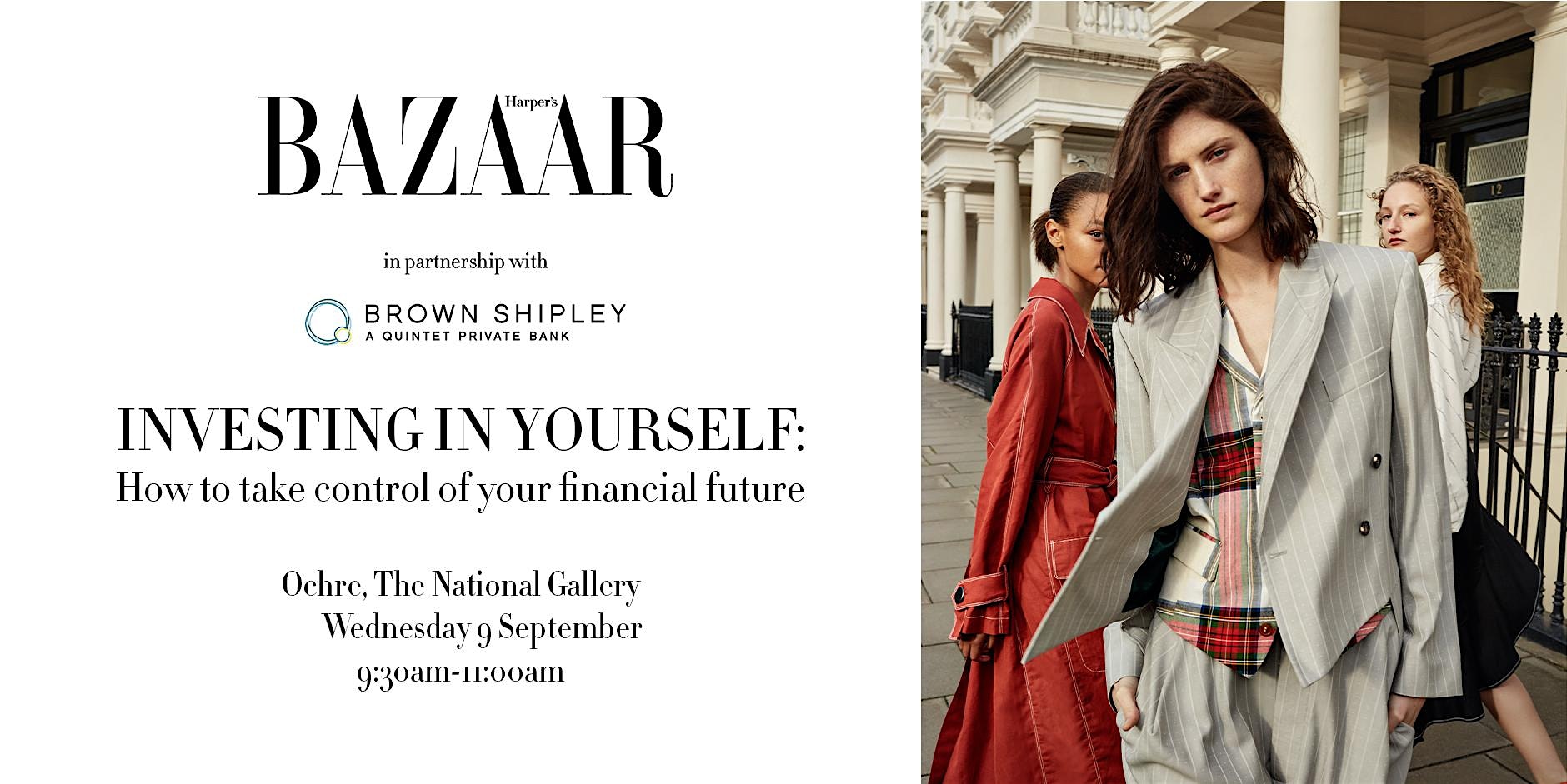 Investing in Yourself: Breakfast with Harper's Bazaar and Brown Shipley
