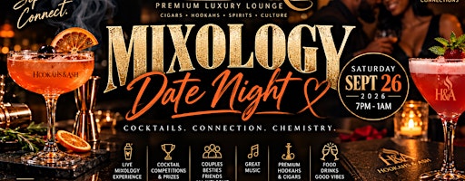 Mixology Date Night: Shake, Sip & Connect at Hookahs & Ash