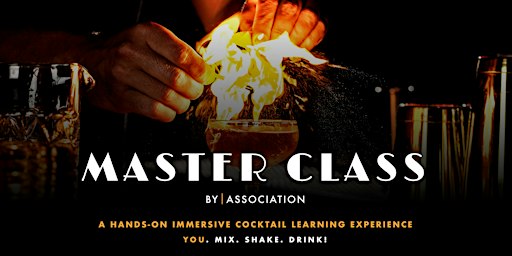 MASTER CLASS BY ASSOCIATION
