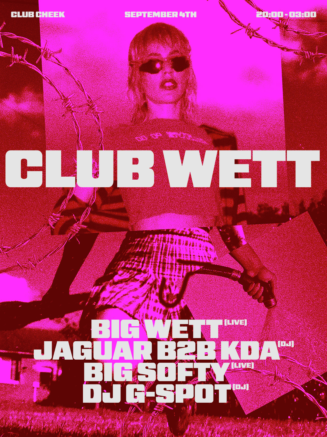 CLUB WETT w/ BIG WETT (LIVE), Jaguar B2B KDA (DJ) + Big Softy (LIVE)