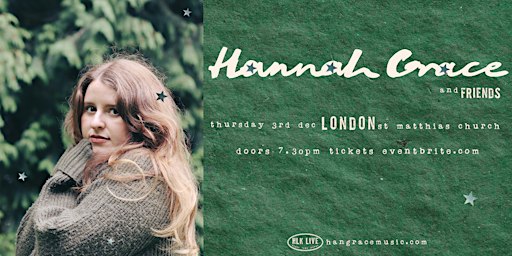 Hannah Grace & Friends | Winter Show | London