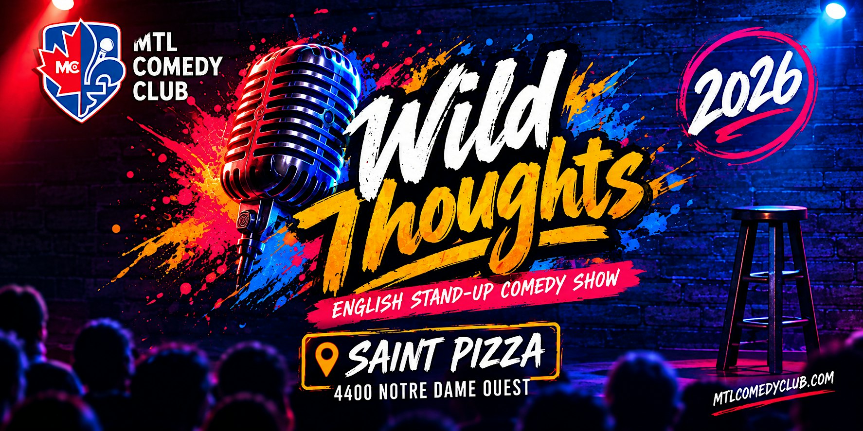 Wild Thoughts | Montreal English Stand-Up Comedy Show |