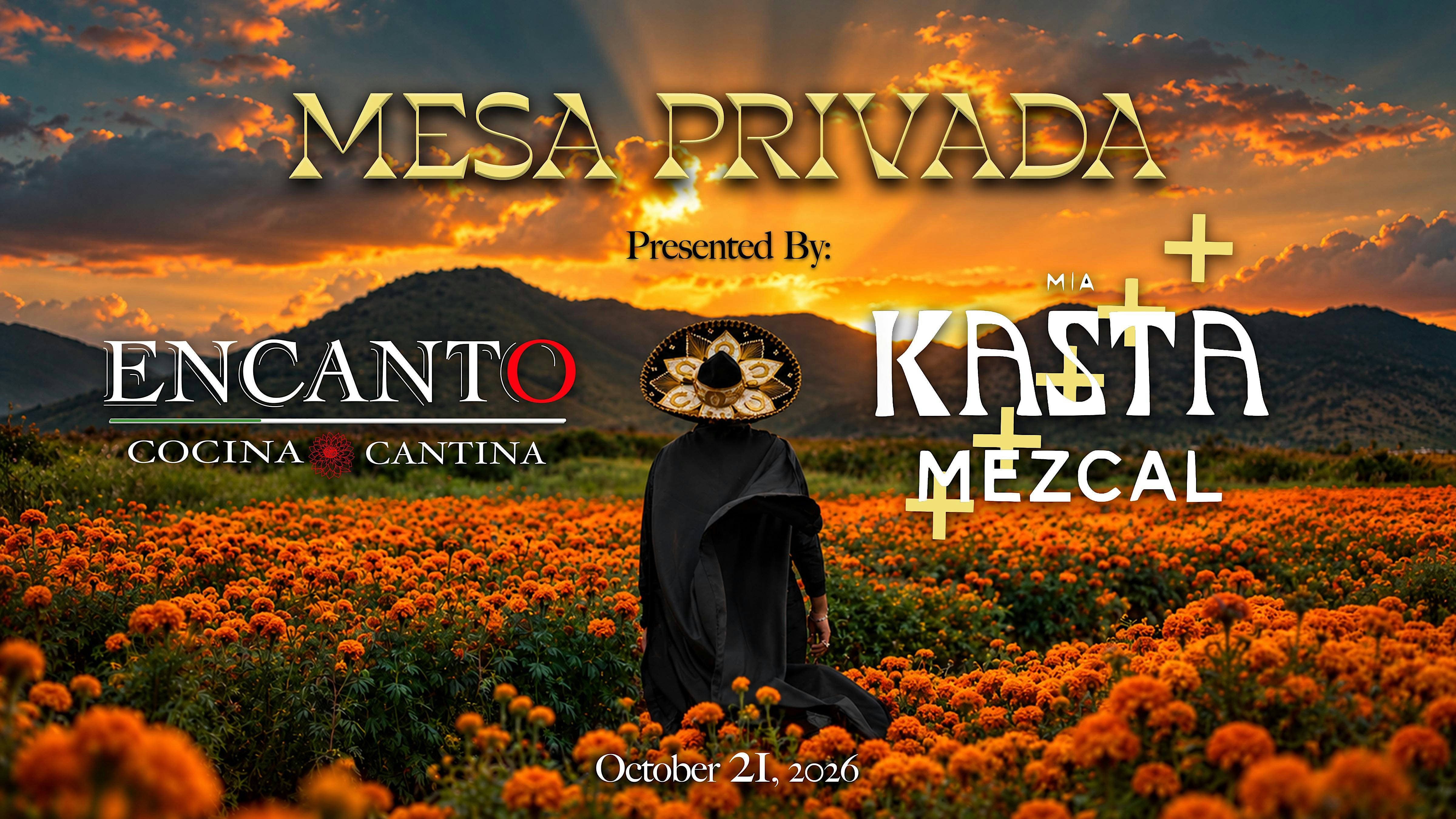 Mesa Privada by Mia Kasta x Encanto