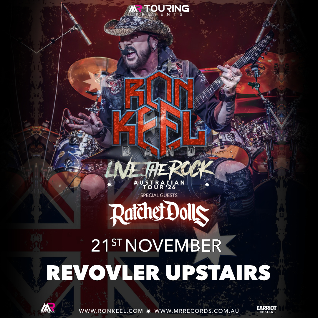 REVOLVER BANDROOM: Ron Keel LIVE THE ROCK — Australian Tour 2026