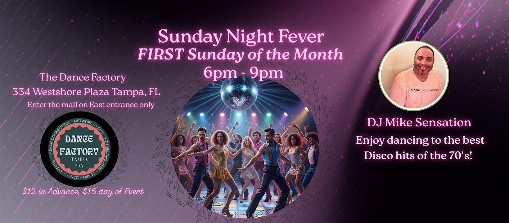 Sunday Night Fever @The Dance Factory Tampa Bay!