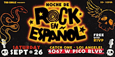 NOCHE DE ROCK EN ESPAÑOL @ CATCH ONE LOS ANGELES