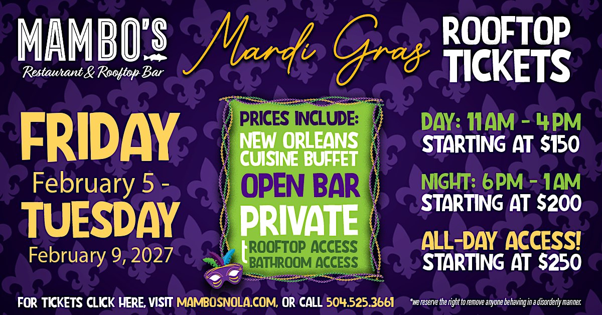 Mardi Gras 2027 Balcony & Rooftop Tickets @ Mambo's