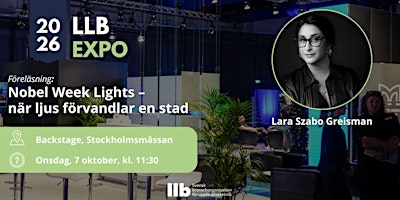 Nobel Week Lights – när ljus förvandlar en stad