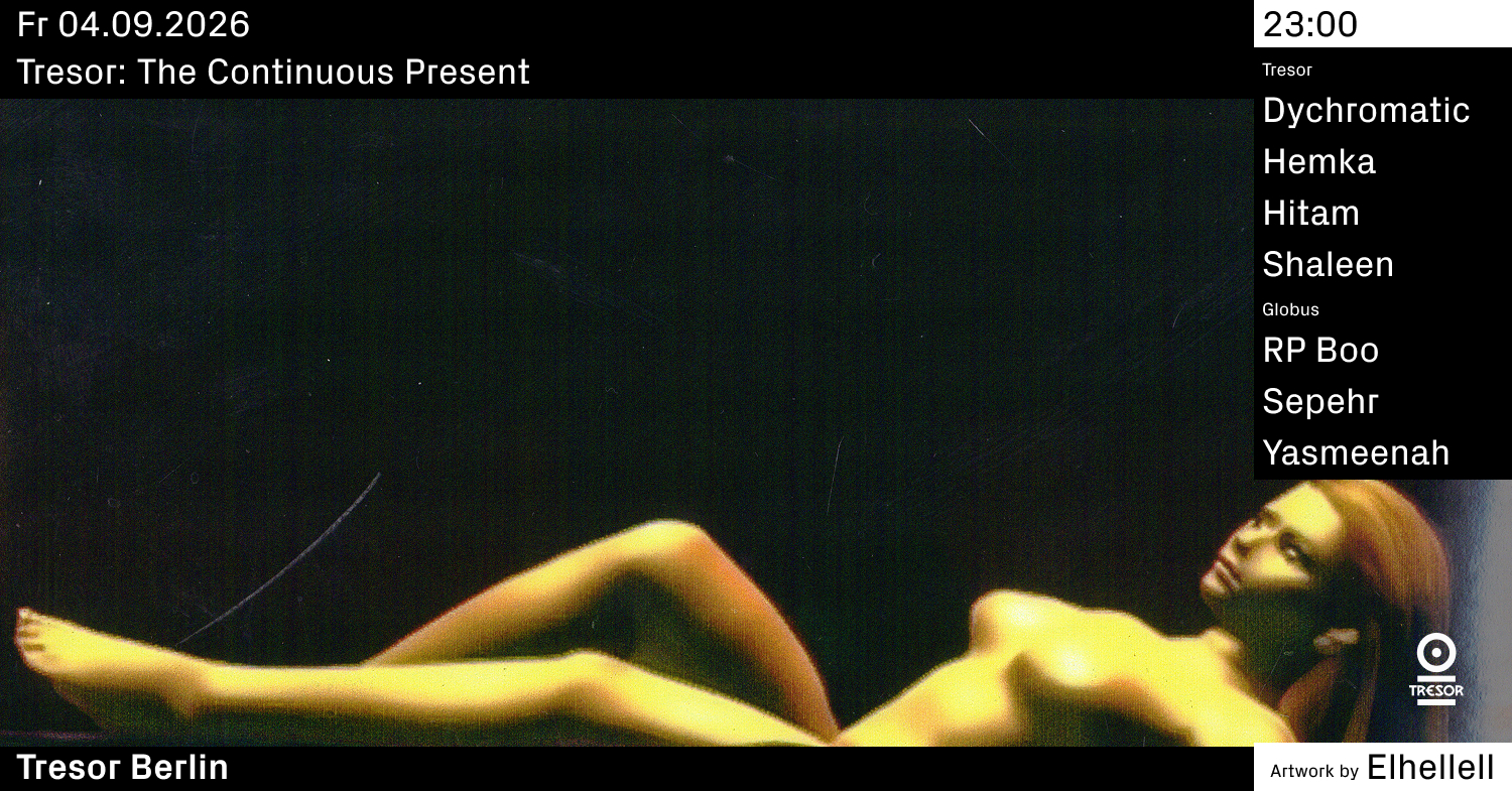 Tresor: The Continuous present