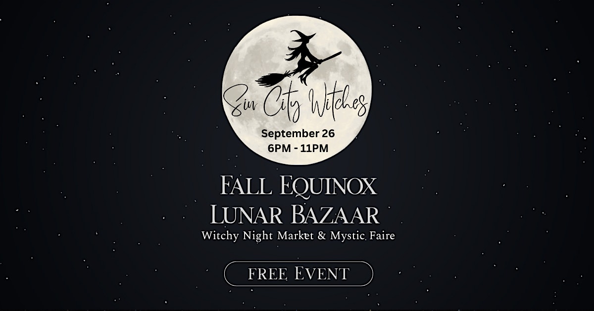 Fall Equinox Lunar Bazaar & Mystic Faire