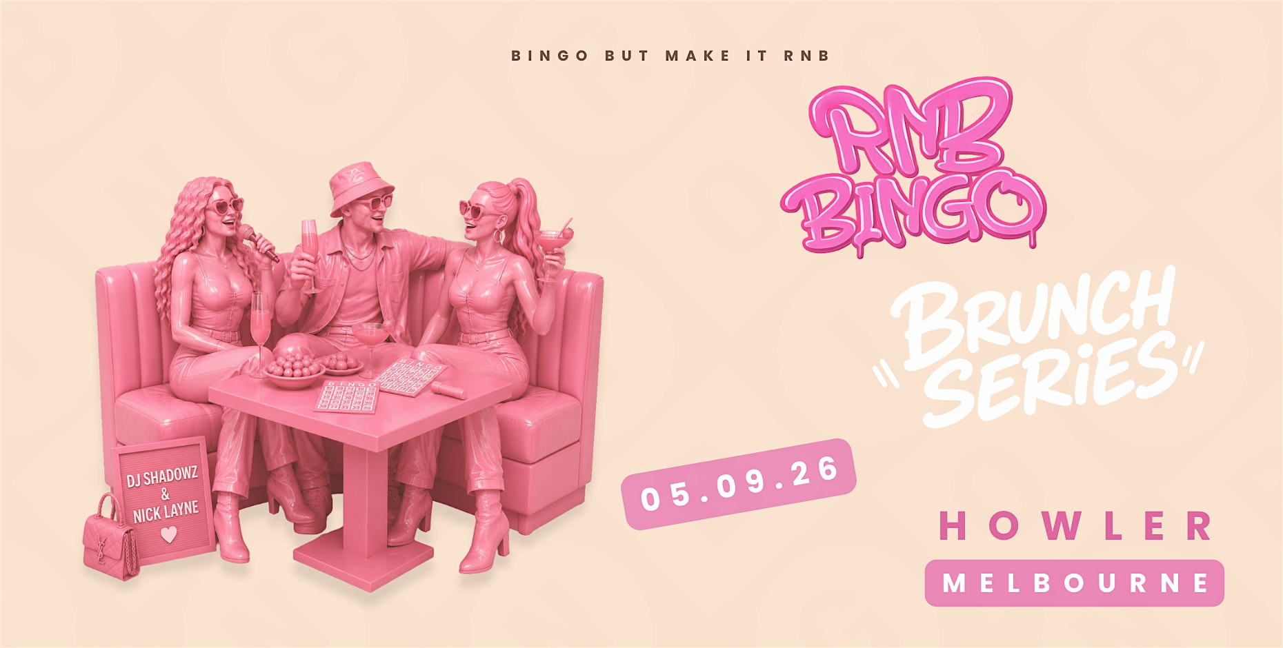 RNB BINGO BRUNCH X HOWLER - BRUNSWICK