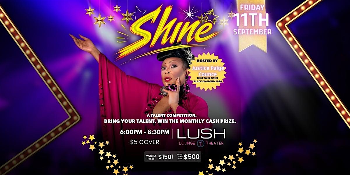 SHINE!  A talent contest for You!