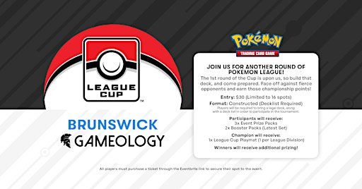POKEMON - League Cup Round 1 - Gameology BRUNSWICK - 29/11/26