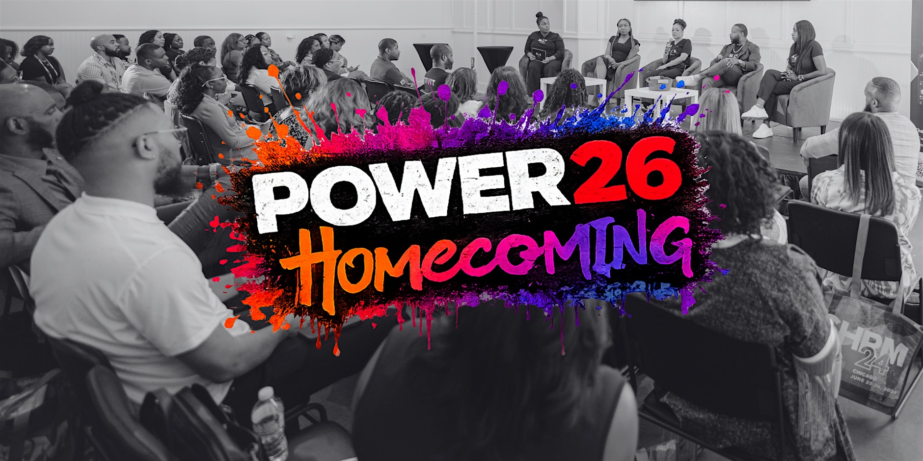 POWER26 Homecoming Conference (Atlanta)