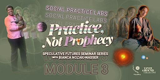 Practice, Not Prophecy