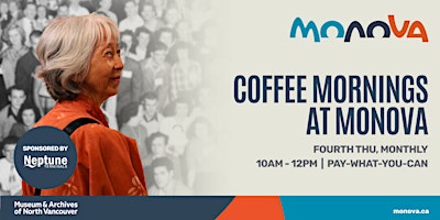 Coffee Mornings at MONOVA