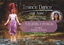 5.12. Trance Dance *mit Anne in Berlin