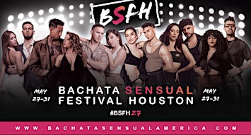 Bachata Sensual Festival Houston 2027