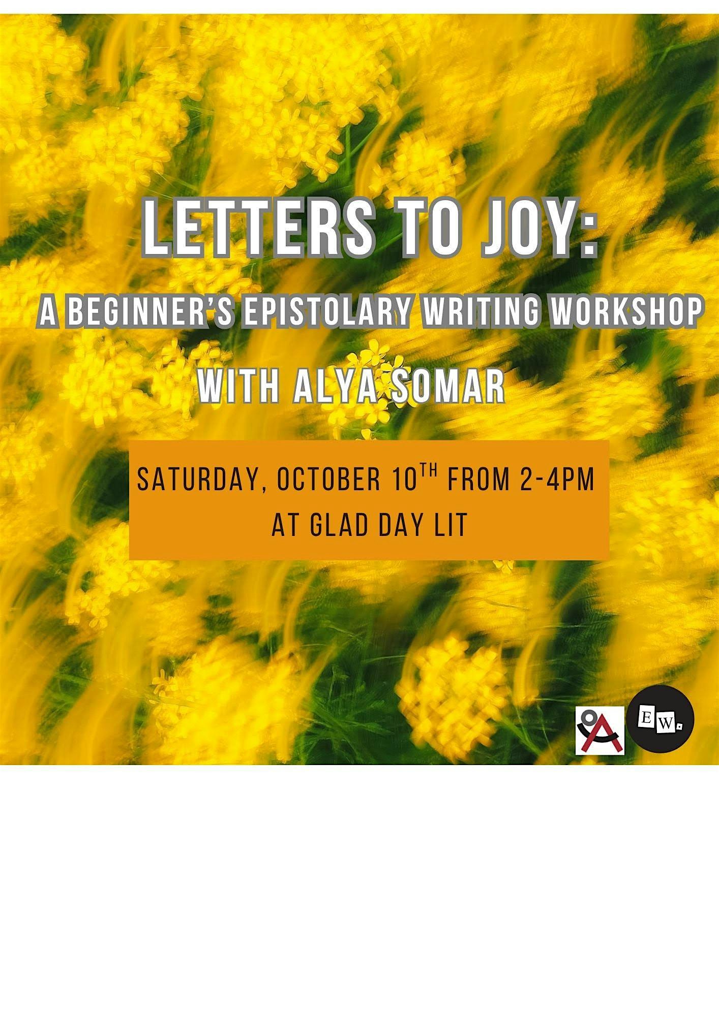 Letters to Joy: A Beginner's Epistolary Writing Workshop with Alya Somar